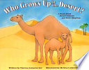 Who_grows_up_in_the_desert_